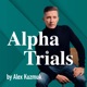 Alpha Trials