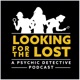 Podcast - Looking for the Lost