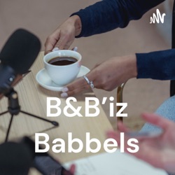 B&amp;B'iz Babbels - podcast over B&amp;B Marketing 