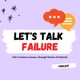 Let's Talk Failure