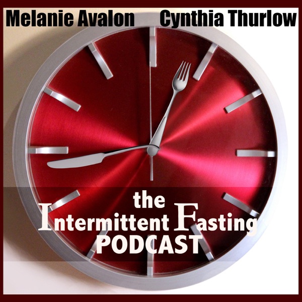 The Intermittent Fasting Podcast