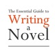 Essential Guide to Writing a Novel