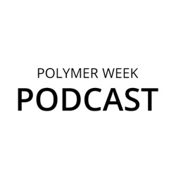 Polymer Week Podcast