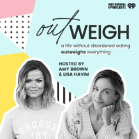 Outweigh podcast