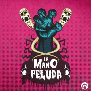 La Mano Peluda Investigación en Radio Fórmula