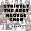 Strictly The Best Reggae SHow - Empress