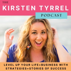 Unshakable Confidence with Kirsten Tyrrel