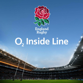 England Rugby Podcast: O2 Inside Line - England Rugby