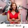 The Stepmum Podcast - Catherine Kariuki