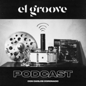 El Groove - Conversaciones Sobre Batería - Carlos Coronado