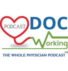 221: Thriving Despite Chronic Illness & Chronic Pain in the Physician Family with Dr. Jeep & Vanessa Naum