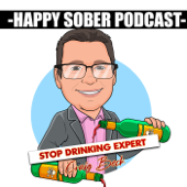 The Happy Sober Podcast (The Stop Drinking Expert) - Craig Beck