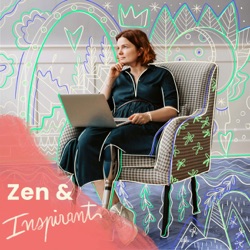 Zen & Inspirant 