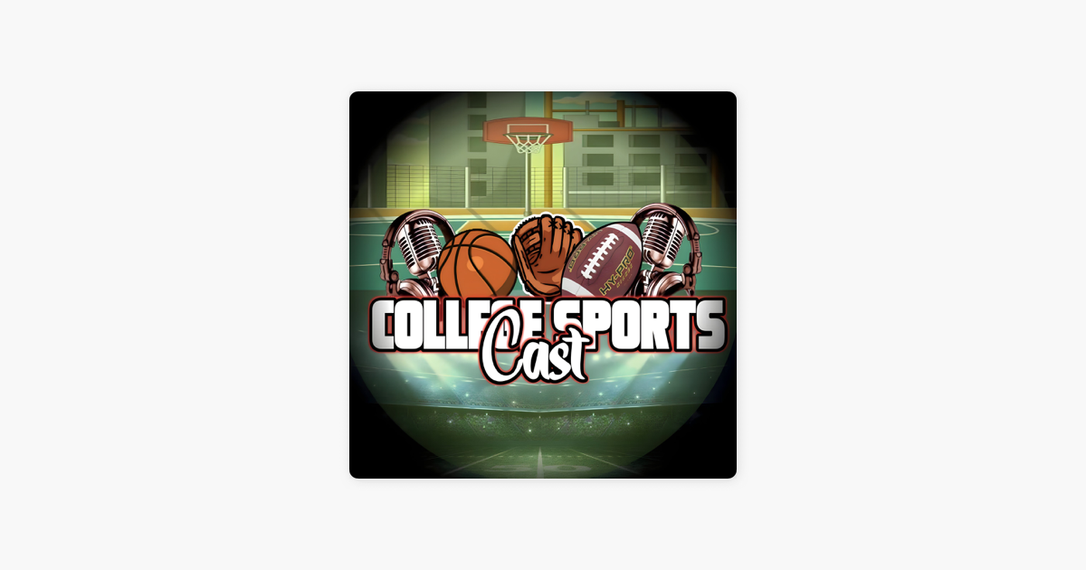 ‎College SportsCast College SportsCast CWS Preview & 2024 SEC