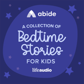 Abide Kids Bedtime Stories - Abide Stories for Kids