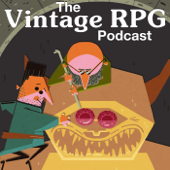 The Vintage RPG Podcast - Vintage RPG
