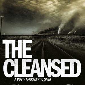 The Cleansed: A Post-Apocalyptic Saga podcast