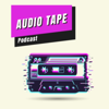 AUDIO TAPE - Audio Tape Podcast (ITA)