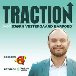 Traction #8 - Simon Bak Andersen: FÅ strategien der VÆKSTEDE Moonboon fra idé til 2-cifret MILLIONOMSÆTNING!