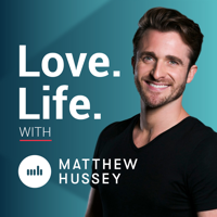Love Life with Matthew Hussey podcast