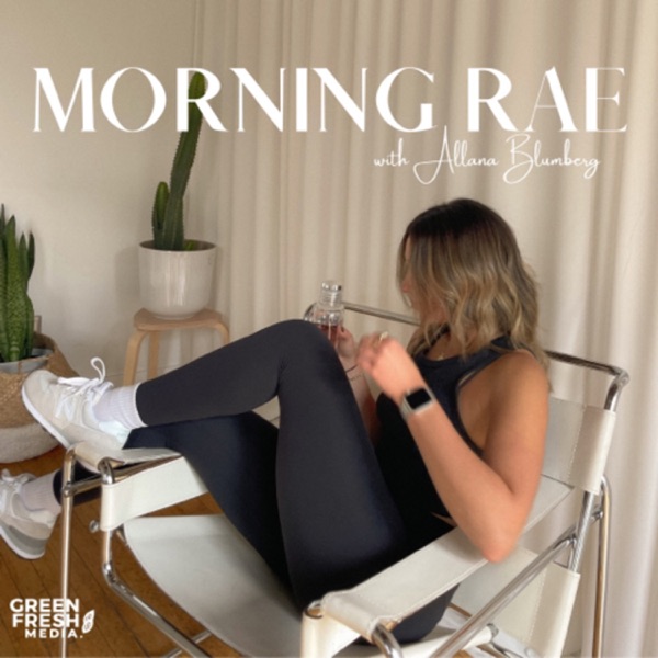 Morning Rae