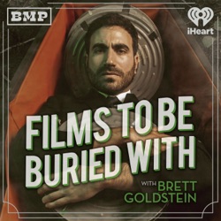 The Perfectly On Time Films Of The Year 2021 Special w/ Nish Kumar • Films To Be Buried With with Brett Goldstein #198