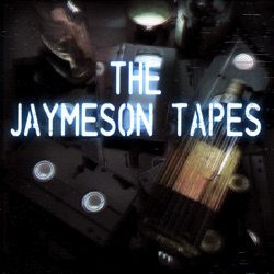 The Jaymeson Tapes - EP14 APRIL FOOL'S