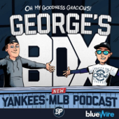 George's Box - Yankees MLB Podcast - Blue Wire