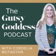 The Gutsy Goddess™️ Podcast