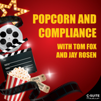 Popcorn and Compliance podcast