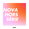 Nova Hors-Série - Radio Nova