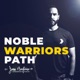 Noble Warriors Path