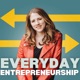 Everyday Entrepreneurship