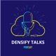 Densify Talks