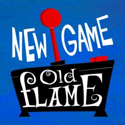 New Game Old Flame - A modern and homebrew retro gaming podcast.