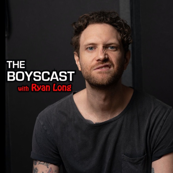 The Boyscast with Ryan Long