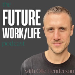 Future Work/Life