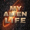 My Alien Life