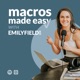 Macros Made Easy with Emily Field RD