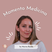 Momento Medicina - Marina Buedo