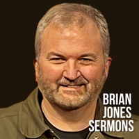 Brian Jones Sermons podcast
