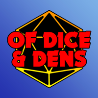 Of Dice And Dens podcast