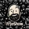 The Frye Show - Robbie J Frye | El Gringo Lo.CO