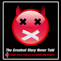 Greatest Story Never Told podcast
