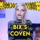 Bix's Coven True Crime by BarbieXanax