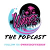 Waves Of The Bay: The Podcast artwork