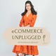 eCommerce Unplugged