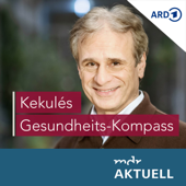 Kekulés Gesundheits-Kompass - Mitteldeutscher Rundfunk