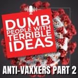 Anti Vaxxers Part 2