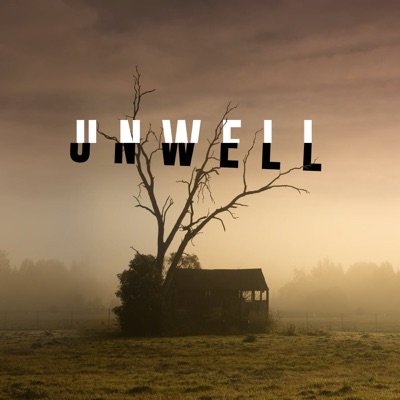 Unwell, a Midwestern Gothic Mystery:HartLife NFP